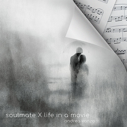 Soulmate x Life in a Movie