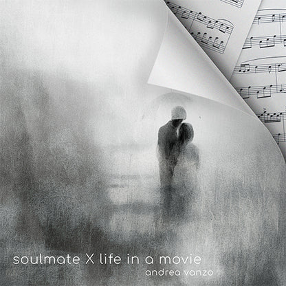 Soulmate x Life in a Movie